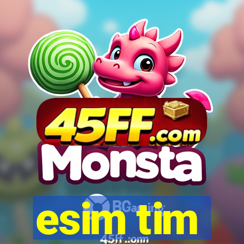 esim tim